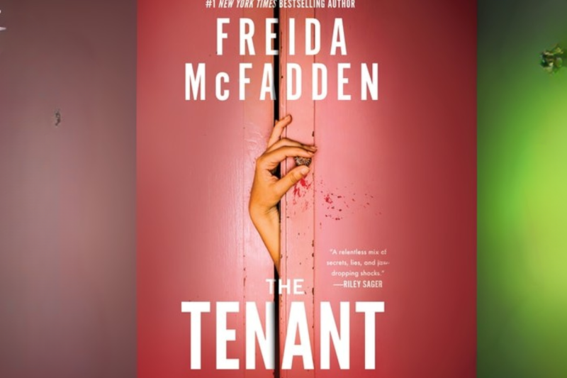 What Makes “The Tenant” by Freida McFadden a Must-Read Psychological Thriller?